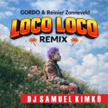 GORDO - Loco Loco (Dj Samuel Kimkò Remix)