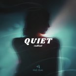 redfeel - Quiet (Original Mix)