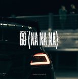 PO$ITIV G - Go (NaNaNa)