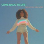 Tensnake feat. Nadia Gattas - Come Back To Life