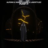 Alfons & Mare & Maud & Lawstylez - Pump It (Extended Mix)