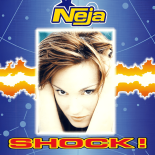 Neja - Shock! (Radio Edit)