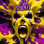 DJ Addo - Shout (Fest Mix)