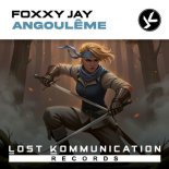 Foxxy Jay - Angouleme (Extended Mix)