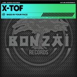 X-Tof - Bass In Your Face (Extended Mix)