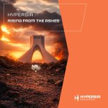 Hypersia - Rising From The Ashes (Extended Mix)