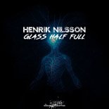 Henrik Nilsson - Glass Half Full (Original Mix)