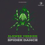 Slowcore Feat. Marc Korn & Semitoo, Michael Roman - Spider Dance (Slowed Version)