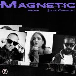 Sigma, Julia Church - Magnetic