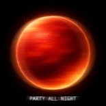 RemixMe & CIRXL - Party All Night