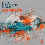 Micah, Marc Kiss & Omão - Compete