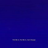 Small Town Kid - Pull Me In, Pull Me In, Can't Escape