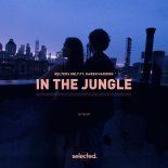 Belters Only ft. Karen Harding - In the Jungle