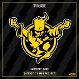 D-Fence & Chaos Project - Hardcore Bass (Extended Mix)