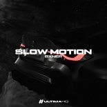 BXNER - SLOW MOTION