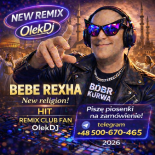 Bebe Rexha - New Religion Remix Club 2026 OlekDj