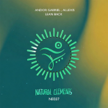 Andor Gabriel, Allexis (RO) - Lean Back (Extended Mix)