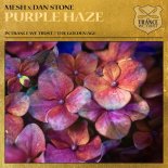 Mesh & Dan Stone - Purple Haze (Extended Mix)