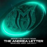 Sickcode & Kiddy & Galaxyy - The Andrea Letter (Sergey Salekhov Remix)
