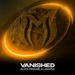 Alex Drane & Linara - Vanished (Extended Mix)