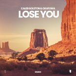 Caleb Golston & Okafuwa - Lose You (Extended Mix)