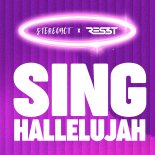 Stereoact X Res3t - Sing Hallelujah