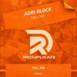 Adri Block - Tell Me