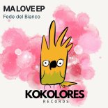 Fede del Bianco - Ma Love (Extended Mix)