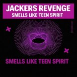 Jackers Revenge - Smells Like Teen Spirit