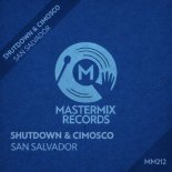 Shutdown, Cimosco - San Salvador