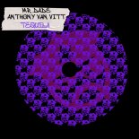 Anthony Van Vitt, Mr.Dade - Tequila (Extended Mix)