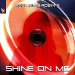 Robin S, Jengi, RSCL - Shine On (Extended Mix)