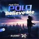 Polo Feat. Eira - Believe Me (Rafa DJ Remix)