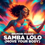 Brunori Marco - Samba Lolo (Move Your Body) (Original Mix)