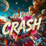 Jan Visage - Crash (Original Mix)