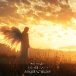 Betibwe - Angel Whisper (Intro Mix)
