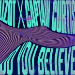 Lizot & Captain Curtis - Do You Believe (Extended Mix)