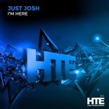 Just Josh - I'm Here
