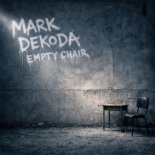 Mark Dekoda - Empty Chair