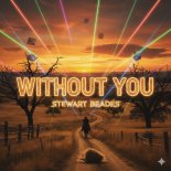 Stewart Beades - Without You