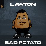 Lawton - Bad Potato (Extended Mix)