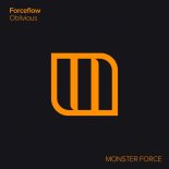 Forceflow - Oblivious (Extended Mix)