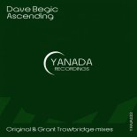 Dave Begic - Ascending (Grant Trowbridge Rework)