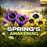 Earsquaker - Spring's Awakening (Extended Mix)