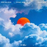 Stefy De Cicco & Frankyeffe - I Walk Above The Sky (Extended Mix)
