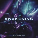 Inward Universe - Awakening