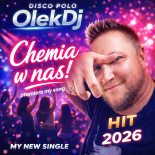 OlekDj - Chemia w nas! 2026