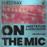 Jake Taylor and John Cooper (UK) - On The Mic