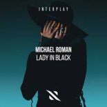 Michael Roman - Lady in Black