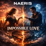Naeris - Impossible Love (Original Mix)